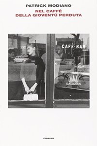 Nel caffe della gioventu perduta
