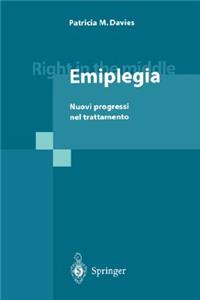 Right in the Middle - Emiplegia