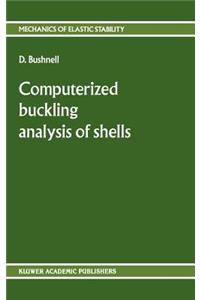 Computerized Buckling Analysis of Shells