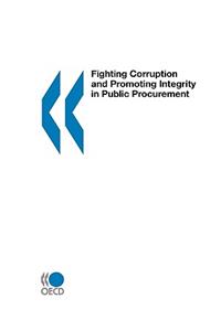 Fighting Corruption and Promoting Integrity in Public Procurement