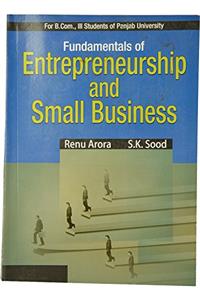 Fundamentals Of Entrepreneurship And Small Business