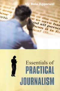 Essentials of Practical Journalism