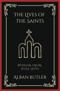 Lives of the Saints