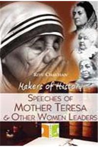 Speeches of Mother Teresa & Other Women Leaders