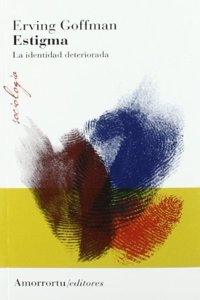 Estigma (2a Ed): La identidad deteriorada