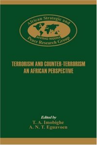 Terrorism and Counter-Terrorism. An Africa Perspective.