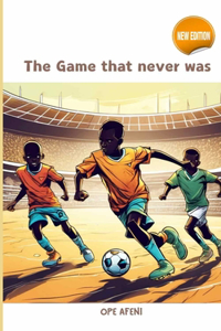 Game that never was