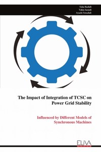 Impact of Integration of TCSC on Power Grid Stability
