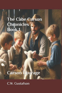 The Cabe Carson Chronicles