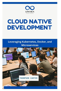 Cloud Native Development