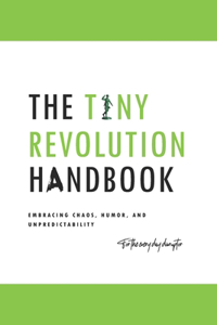 The Tiny Revolution handbook