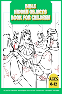 Bible Hidden Objects for Children Ages 8-12