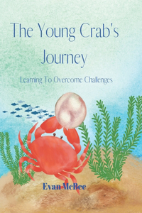 The Young Crab's Journey