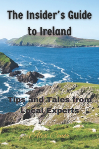 Insider's Guide to Ireland