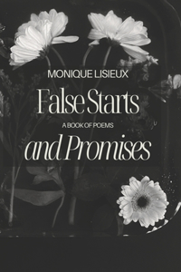 False starts and promises