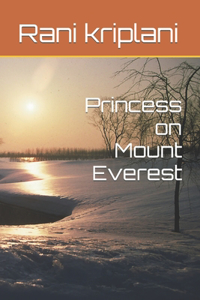 Princess on Mount Everest