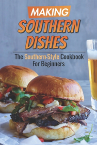 Making Southern Dishes