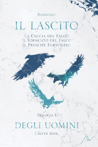 Il Lascito degli Uomini