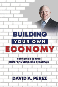 Building Your Own Economy