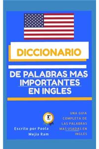 Diccionario de Palabras Más Importantes En Inglés