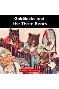 Goldilocks and the Three Bears