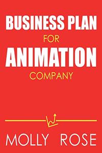 Business Plan For Animation Company