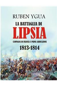 La Battaglia Di Lipsia