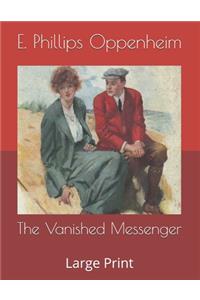 The Vanished Messenger