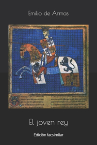 El joven rey