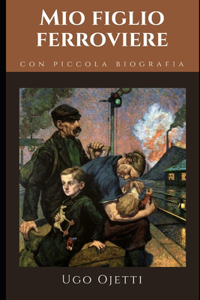 Mio figlio ferroviere