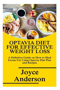 Optavia Diet for Effective Weight Loss