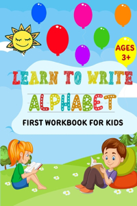Learn to Write Alphabet First Workbook For Kids