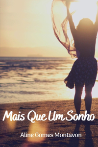Mais Que Um Sonho