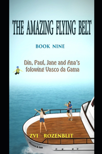 amazing flying belt