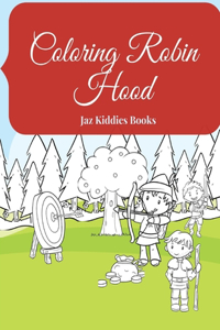 Coloring Robin Hood