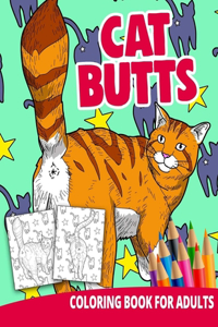 Cat Butts Coloring Book For Adults