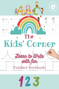 Learn to Write with Fun - The ABC Kids Corner Age 4 +
