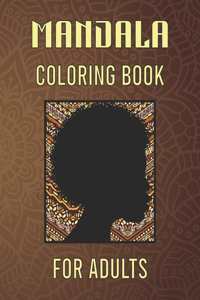 Mandala Coloring Book For Adults