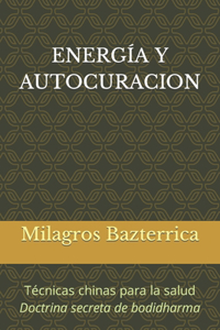 Energía Y Autocuracion