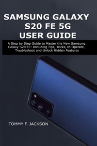 Samsung Galaxy S20 Fe 5g User Guide