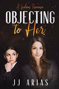 Objecting to Her