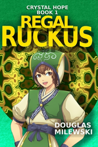 Regal Ruckus