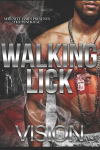 Walking Lick