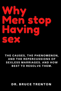 Why Men Stop Having Sex