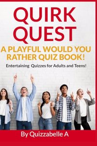 Quirk Quest