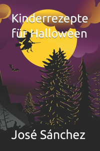 Kinderrezepte für Halloween