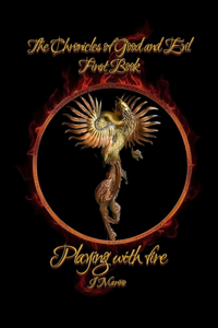 Playing with fire