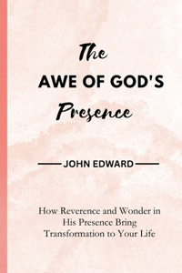 Awe of God's Presence
