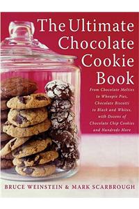 The Ultimate Chocolate Cookie Book