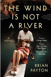 The Wind Is Not a River